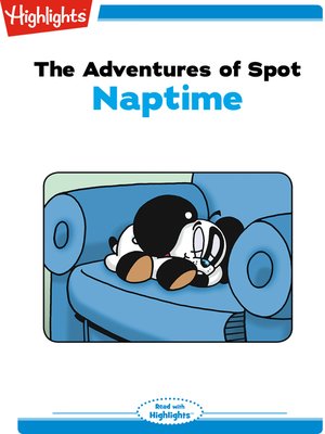 cover image of The Adventures of Spot: Naptime